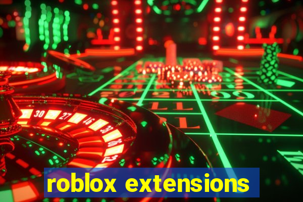 roblox extensions